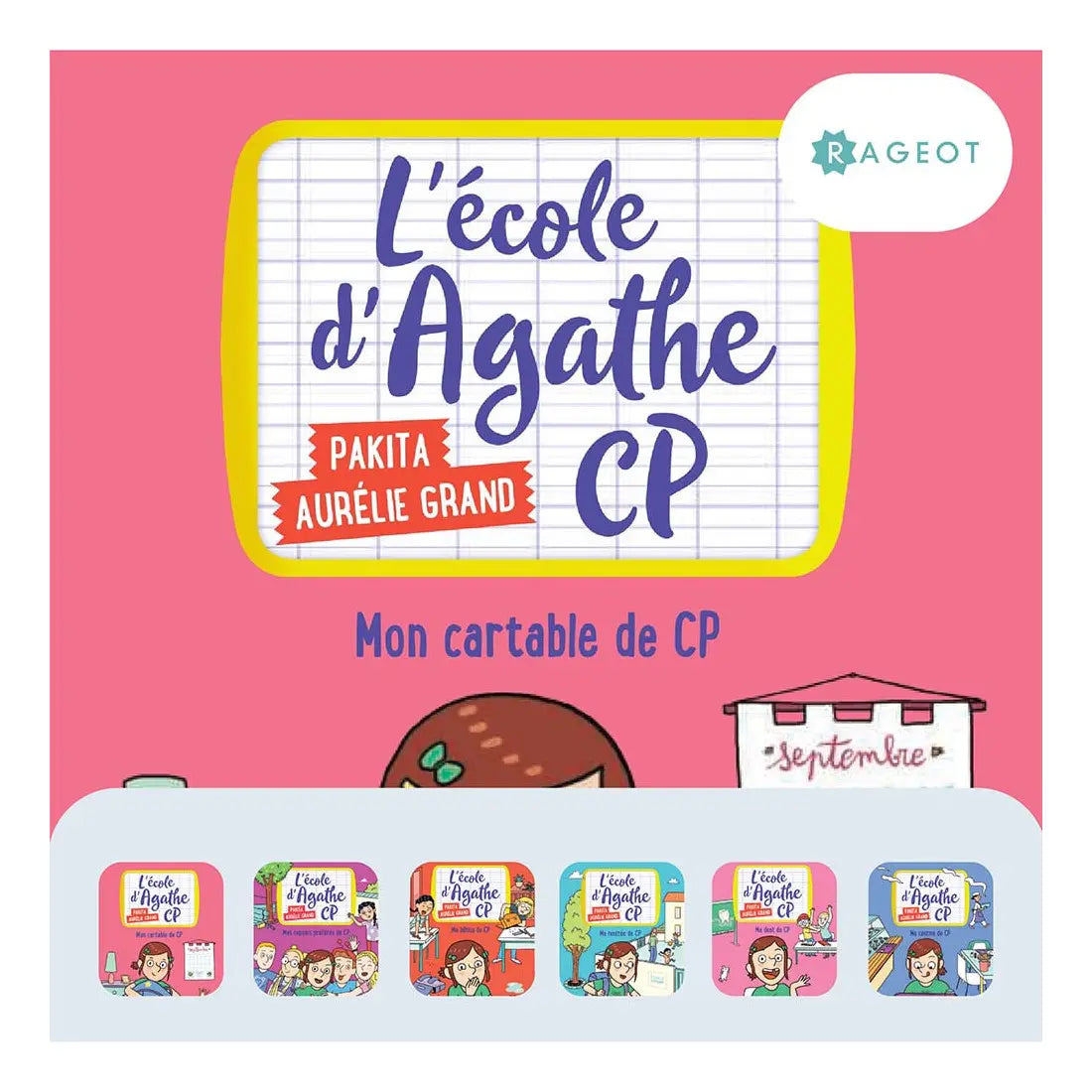 L'école d'Agathe - 6 histoires de Rageot