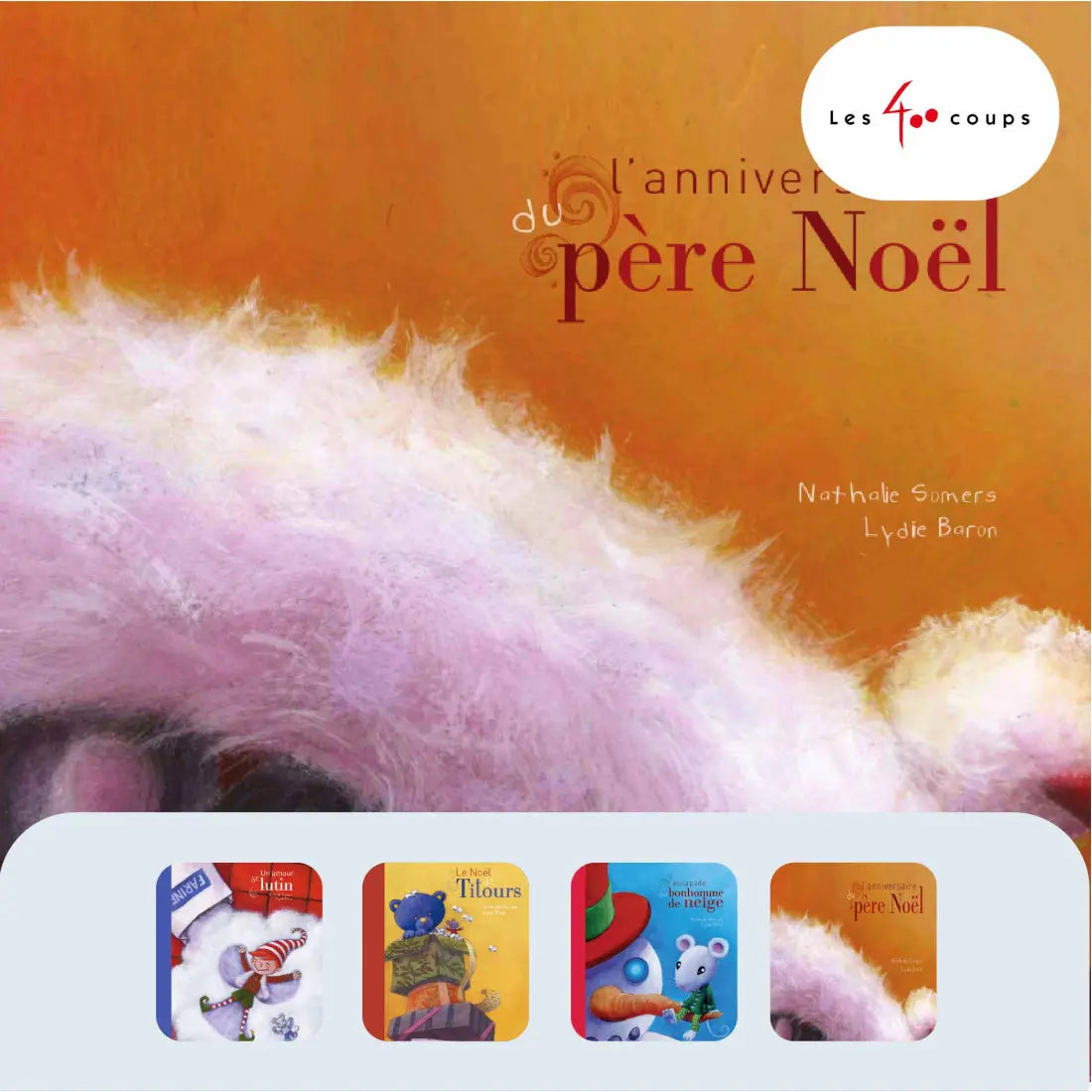 Noël des 400 Coups  - 4 histoires de 400 Coups