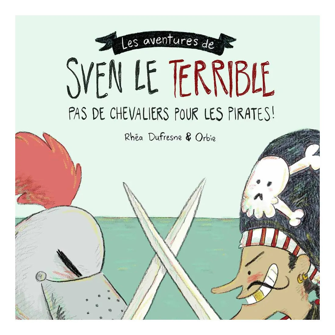 Sven le Terrible - 3 histoires de Les 400 coups