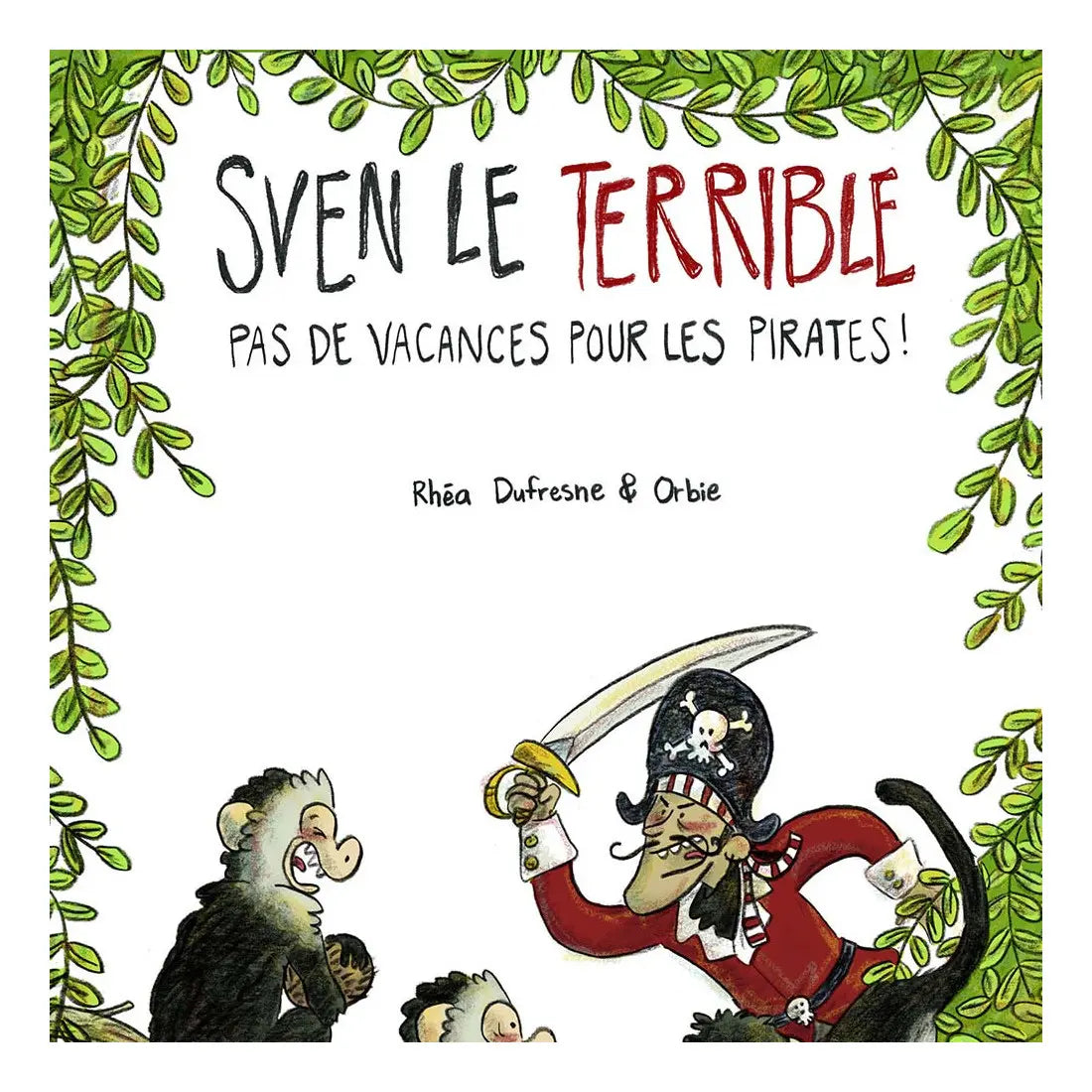 Sven le Terrible - 3 histoires de Les 400 coups